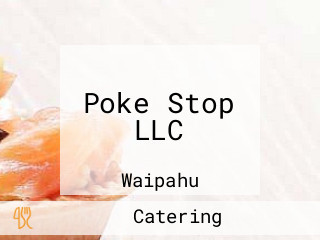 Poke Stop LLC