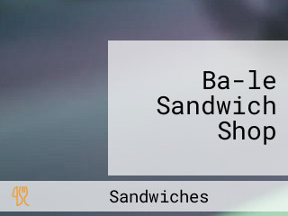 Ba-le Sandwich Shop