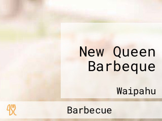 New Queen Barbeque