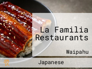 La Familia Restaurants