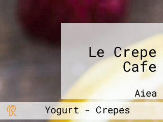 Le Crepe Cafe