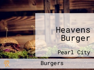 Heavens Burger