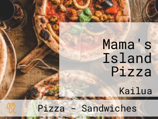 Mama's Island Pizza