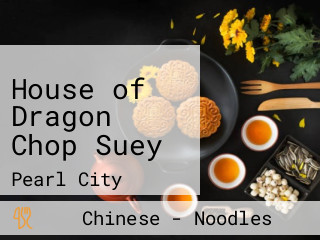 House of Dragon Chop Suey