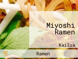 Miyoshi Ramen