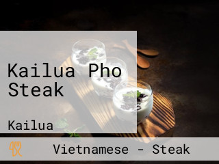 Kailua Pho Steak