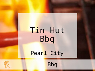 Tin Hut Bbq