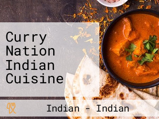 Curry Nation Indian Cuisine