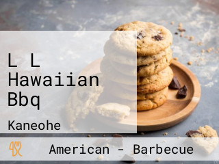 L L Hawaiian Bbq