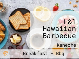 L&l Hawaiian Barbecue