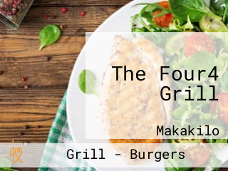 The Four4 Grill