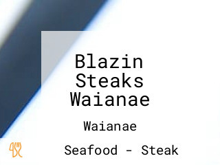 Blazin Steaks Waianae