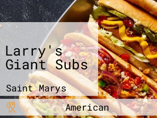 Larry's Giant Subs