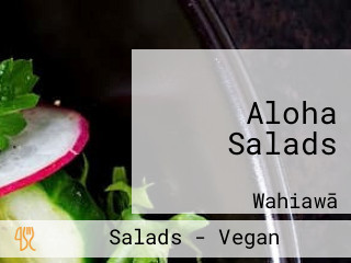 Aloha Salads