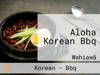 Aloha Korean Bbq