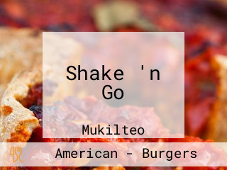 Shake 'n Go