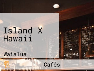 Island X Hawaii