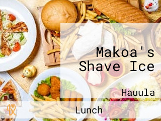 Makoa's Shave Ice