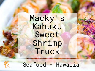 Macky's Kahuku Sweet Shrimp Truck