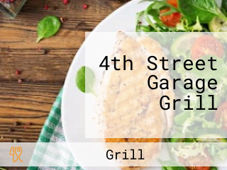 4th Street Garage Grill