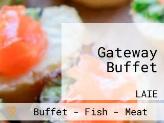 Gateway Buffet