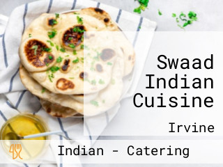 Swaad Indian Cuisine