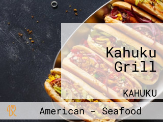 Kahuku Grill