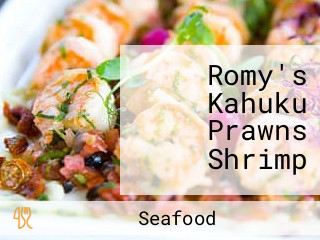 Romy's Kahuku Prawns Shrimp