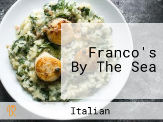 Franco's By The Sea