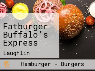 Fatburger Buffalo's Express