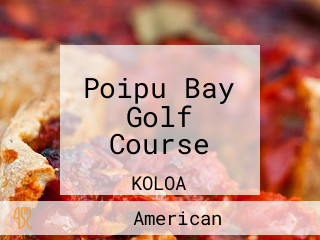 Poipu Bay Golf Course