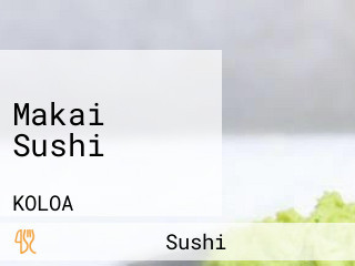 Makai Sushi