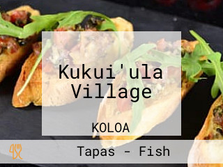 Kukui'ula Village