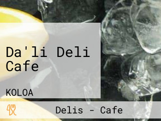 Da'li Deli Cafe