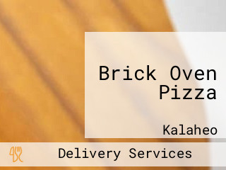 Brick Oven Pizza