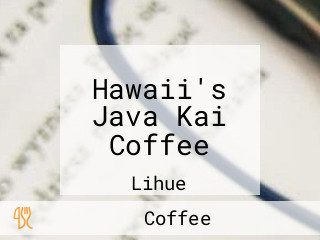 Hawaii's Java Kai Coffee