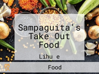 Sampaguita's Take Out Food