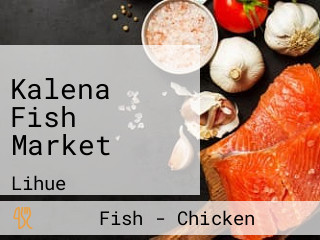 Kalena Fish Market