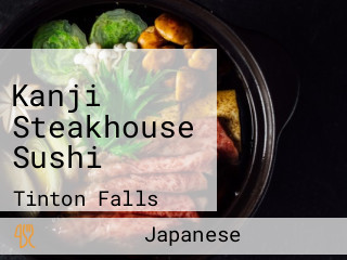 Kanji Steakhouse Sushi