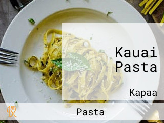 Kauai Pasta