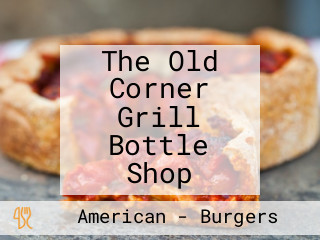 The Old Corner Grill Bottle Shop