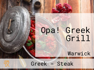 Opa! Greek Grill