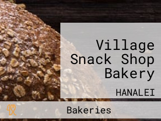 Village Snack Shop Bakery