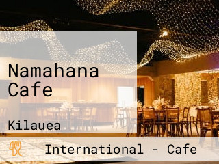 Namahana Cafe