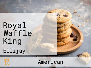 Royal Waffle King