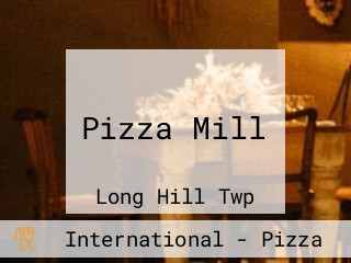 Pizza Mill