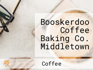 Booskerdoo Coffee Baking Co. Middletown