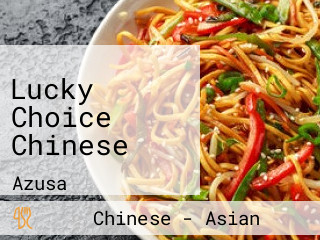 Lucky Choice Chinese