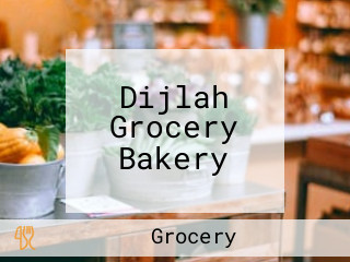 Dijlah Grocery Bakery