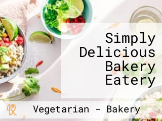 Simply Delicious Bakery Eatery